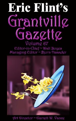 [Grantville Gazette 67] • Grantville Gazette, Volume 67